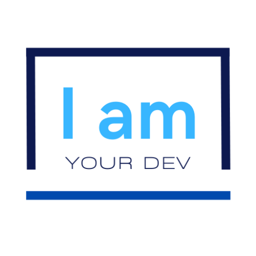I am your Dev